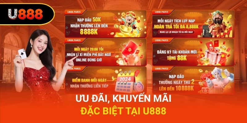 Ưu đãi, khuyến mãi đặc biệt tại U888